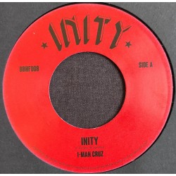 I MAN CRUZ, LONE ARK RIDIM FORCE – Inity / Inity Dub - 7´´