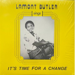 LAMONT BUTLER – It's Time For A Change - LP