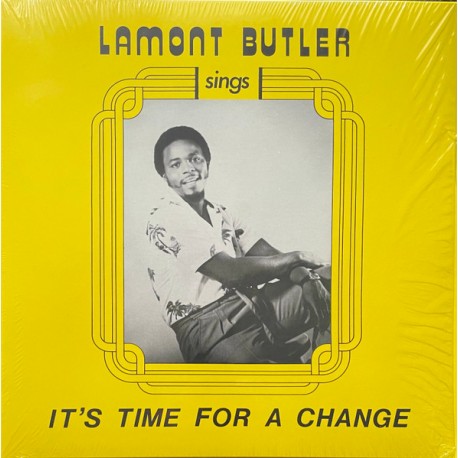 LAMONT BUTLER – It's Time For A Change - LP