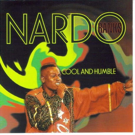 NARDO RANKS - Cool and humble CD