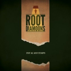 ROOT DIAMOONS - Tot al Seu Temps CD