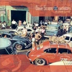 DAVE STRAPS & THE RADIATORS  - The Endless Summer - CD