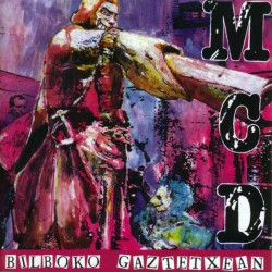 M.C.D. - Bilboko Gaztetxean - LP