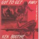 KEN BOOTHE - Got To Get Away - LP