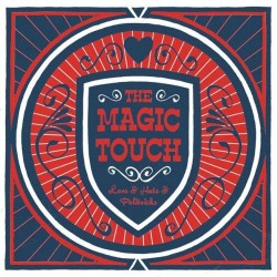 THE MAGIC TOUCH - Love & Hate & Politricks - LP