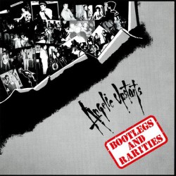 ANGELIC UPSTARTS -Bootlegs And Rarities  - LP