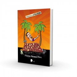 QUE DURA ES LA VIDA DEL ARTISTA : Un Anecdotario de LA POLLA RECORDS - Evaristo Paramos Perez - Book