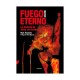 FUEGO ETERNO  (HELLFIRE): La Historia de Jerry Lee Lewis - Nick Tosches - Book