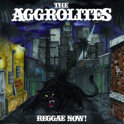 THE AGGROLITES - Reggae Now ! - LP
