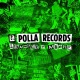 LA POLLA RECORDS - Levantate y Muere - 2CD+DVD