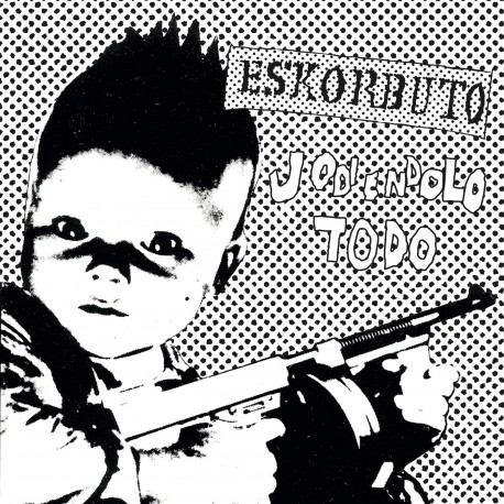 ESKORBUTO - Jodiendolo Todo - LP (VINILO BLANCO) + Revista ( Preorders may 28th 2021 )