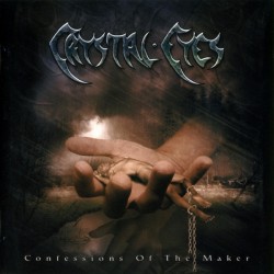 CRYSTAL EYES - Confessions Of The Maker - CD
