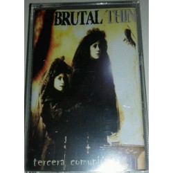 BRUTAL THIN – Tercera Comunión - CASSETTE